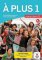 A plus! 1 (A1) - Édition hybride Livre de l´éleve + Espacevirtuel (12 mois)