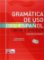Gramatica de Uso del Espanol Para Extranjeros A1-B2 Gramatica de Uso del Espanol Para Extranjeros A1-B2