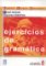 Ejercicios de gramática: Inicial Ejercicios de gramática: Inicial