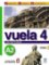 Vuela 4/A2: Libro del Profesor Vuela 4/A2: Libro del Profesor