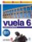 Vuela 6/B1: Cuaderno de Ejercicios
