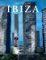 Ibiza: The Coolest Hotspots