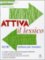 Attiva il lessico (A2/B1). Per esercitarsi con i vocaboli in contesto (Italian)