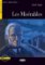 Les Miserables + CD (Black Cat Readers FRA Level 3) Les Miserables + CD (Black Cat Readers FRA Level 3)