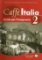 Caffe Italia 2 - Guida per l´insegnante Caffe Italia 2 - Guida per l´insegnante