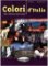 Colori d´Italia + CD Audio Colori d´Italia + CD Audio