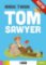Tom Sawyer+CD. Step 2 (Liberty) Tom Sawyer+CD. Step 2 (Liberty)