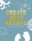 Create with Artists: An Art Activity Book For Everyone Create with Artists: An Art Activity Book For Everyone