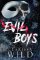 Evil Boys Evil Boys