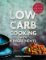 Low Carb Cooking With 4 Ingredients Low Carb Cooking With 4 Ingredients