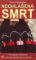 Neohlášená smrt Neohlášená smrt