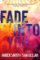 Fade into You Fade into You