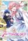 7th Time Loop: The Villainess Enjoys a Carefree Life Married to Her Worst Enemy! (Manga) V 7th Time Loop: The Villainess Enjoys a Carefree Life Married to Her Worst Enemy! (Manga) V