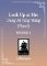 Look Up at Me: Deng Ni Yang Wang (Novel) Vol. 1