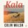 Kala Kala