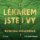 Lékařem jste i vy Lékařem jste i vy