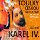 Toulky českou minulostí : Karel IV. Speciál Toulky českou minulostí : Karel IV. Speciál