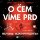 O čem víme prd – Průvodce neznámým vesmírem O čem víme prd – Průvodce neznámým vesmírem