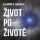 Život po životě
