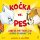 Kočka vs. Pes Kočka vs. Pes