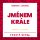 Jménem krále Jménem krále
