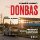 Donbas: Reportáž z ukrajinského konfliktu Donbas: Reportáž z ukrajinského konfliktu