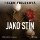 Jako stín Jako stín