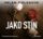 Jako stín Jako stín