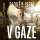 Sloužil jsem v Gaze Sloužil jsem v Gaze
