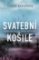 Svatební košile Svatební košile