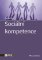 Sociální kompetence Sociální kompetence