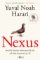 Nexus - Stručná historie informačních sítí od doby kamenné po AI Nexus - Stručná historie informačních sítí od doby kamenné po AI