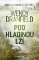 Pod hladinou lží