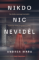 Nikdo nic neviděl Nikdo nic neviděl