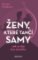 Ženy, které tančí samy Ženy, které tančí samy
