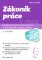 Zákoník práce v praxi - 6. vydání Zákoník práce v praxi - 6. vydání