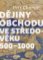 Dějiny obchodu ve středověku 500 - 1000 Dějiny obchodu ve středověku 500 - 1000