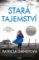 Stará tajemství Stará tajemství
