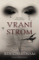 Vraní strom Vraní strom