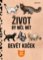 Život by měl mít devět koček
