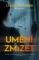 Umění zmizet Umění zmizet