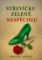 Střevíčku zelený, nespěchej Střevíčku zelený, nespěchej