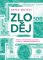 Zloděj - Román o transformaci Slovenska z totality v moderní mafiánský stát