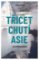 Třicet chutí Asie Třicet chutí Asie