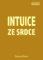 Intuice ze Srdce
