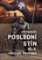 Poslední stín: Díl pátý: Příchod primanů Poslední stín: Díl pátý: Příchod primanů