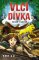 Vlčí dívka – Tajná jeskyně