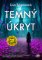 Temný úkryt Temný úkryt