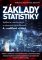 Základy statistiky - Aplikace v technických a ekonomických oborech - 4., rozšířené vydání Základy statistiky - Aplikace v technických a ekonomických oborech - 4., rozšířené vydání