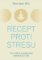 Recept proti stresu Recept proti stresu
